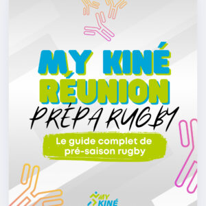 Le guide complet pour préparer ta saison de rugby